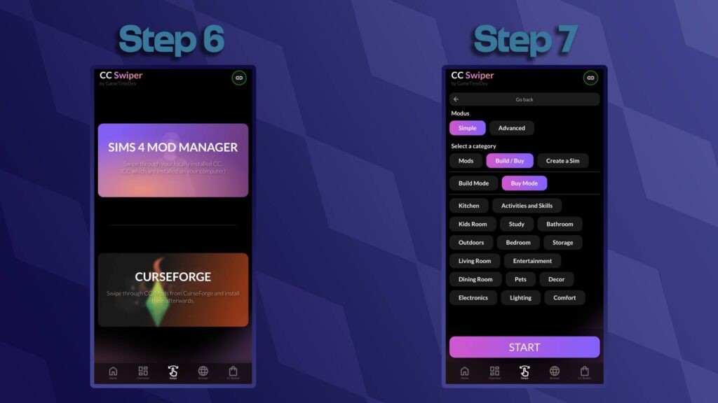 Text Reading 'Step 6'
Overview of the app homepage.
Text Reading 'Step 7'
Below are the mod filters listed.